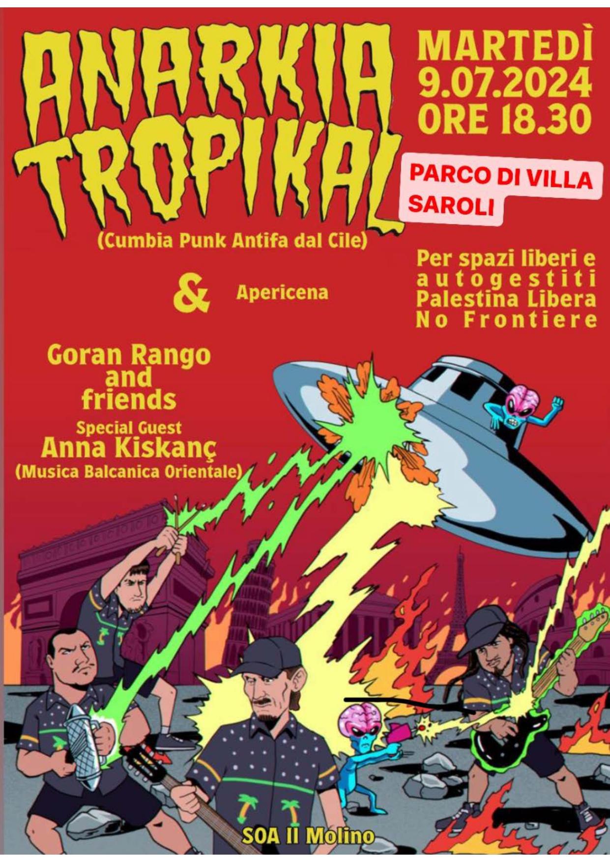 MARTEDI 9 LUGLIO – ANARKIA TROPIKAL E GORAN RANGO AND FRIENDS LIVE!