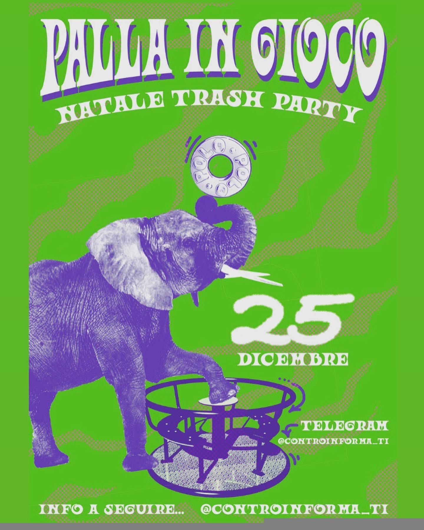 25.12.2024 – NATALE TRASH PARTY – PALLA IN GIOCO (SECONDA PARTE)