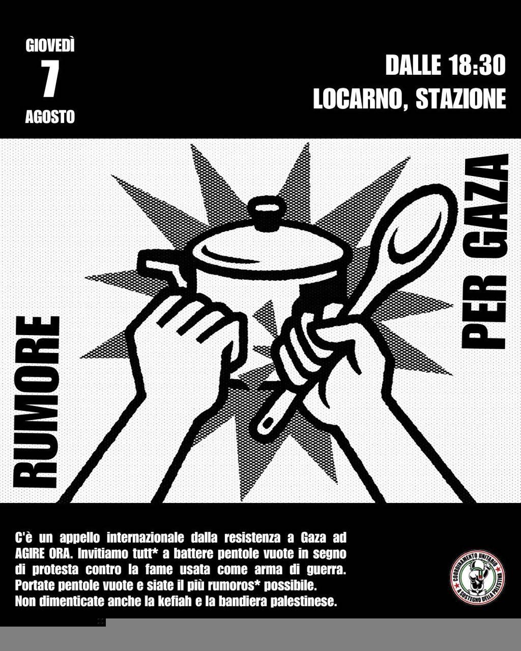 GIOVEDI 7 AGOSTO LOCARNO – “RUMORE PER GAZA”