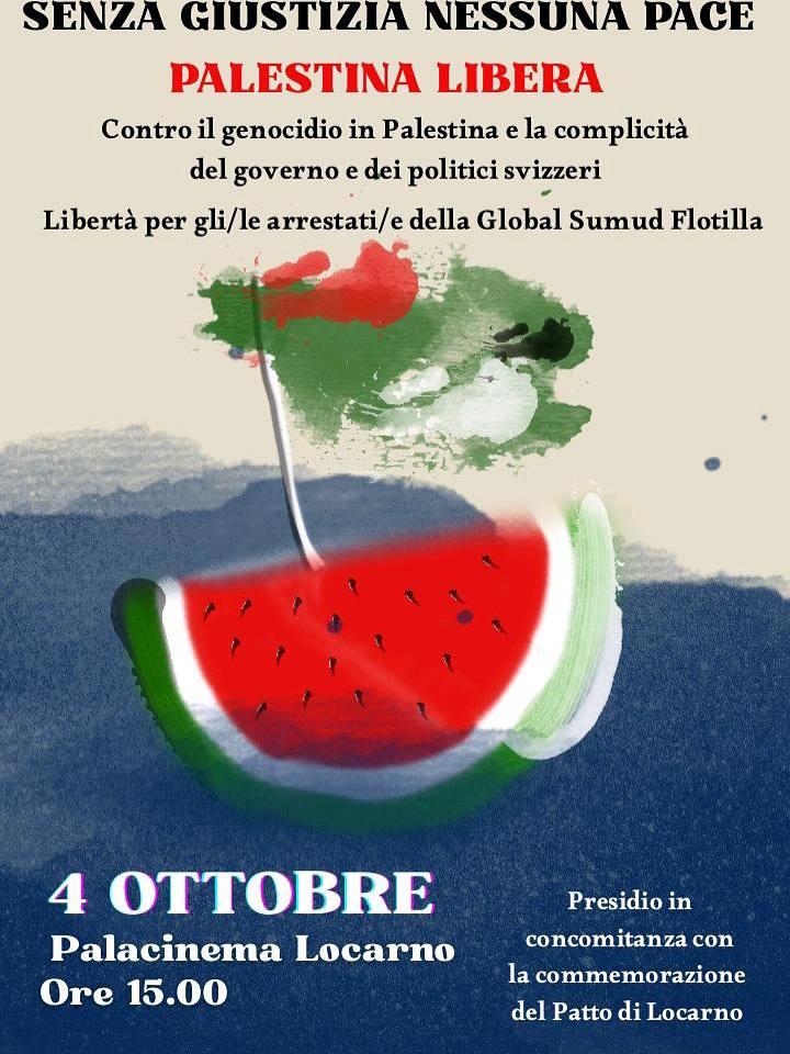 SABATO 4 OTTOBRE LOCARNO – PRESIDIO PER LA PALESTINA!