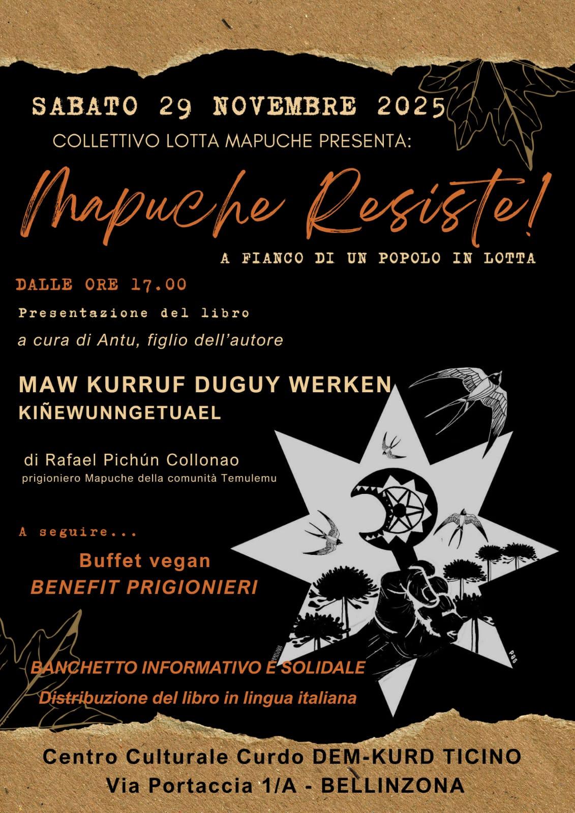 SABATO 29 NOVEMBRE BELLINZONA – MAPUCHE RESISTE! A fianco di un popolo in lotta
